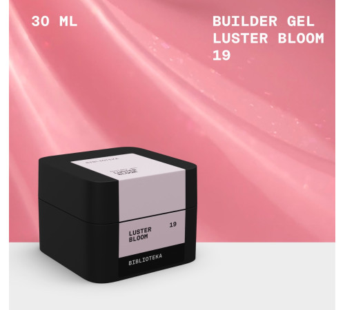 BIBLIOTEKA Builder gel nail gel No. 19 Luster Bloom, cool pink with shimmer, 30 ml
