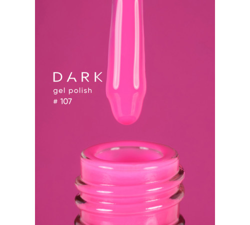 Гель-лак DARK №107, яскраво рожевий, 10 мл