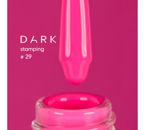 Лак для стемпінгу DARK №29 неоновий малиновий, з липким шаром, 10 мл
