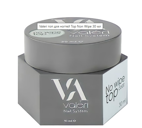 Valeri Top Non Wipe Nail Top, with filters, 30 ml