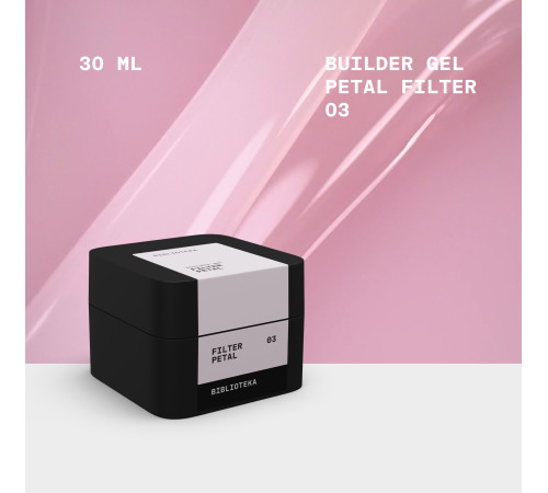BIBLIOTEKA Builder gel nail gel No. 03 Petal Filter, soft pink, 30 ml