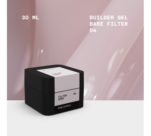 BIBLIOTEKA Builder gel nail gel No. 04 Bare Filter, natural, 30 ml