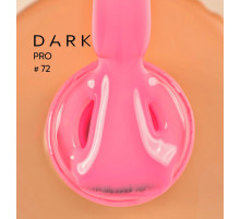 DARK PRO base nail polish #72, Barbie, 15 ml