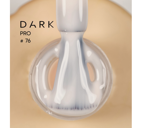База для нігтів DARK PRO base №76, 30 мл